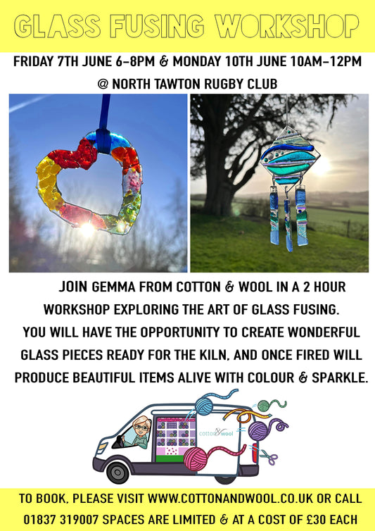 North Tawton Glass Fusing@ The Rugby Club Friday 7th June 6-8pm