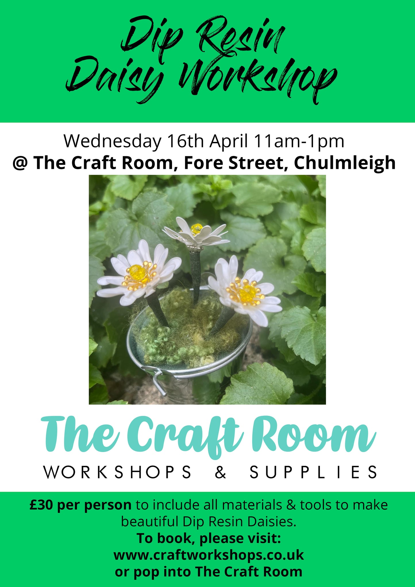 Dip Resin Daisy Workshop l Wednesday 16th April 11am-1pm