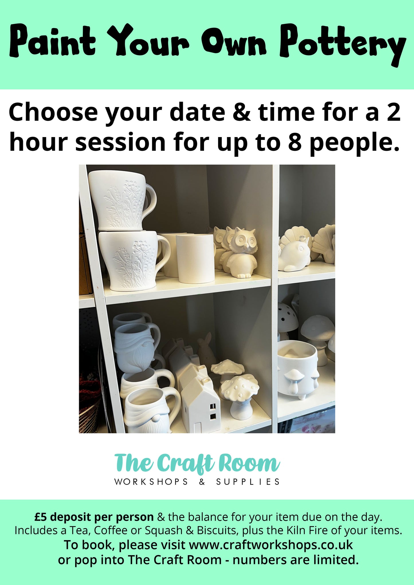 Paint Your Own Pottery Session - Please choose date & time for a 2 hour session for up to 8 people