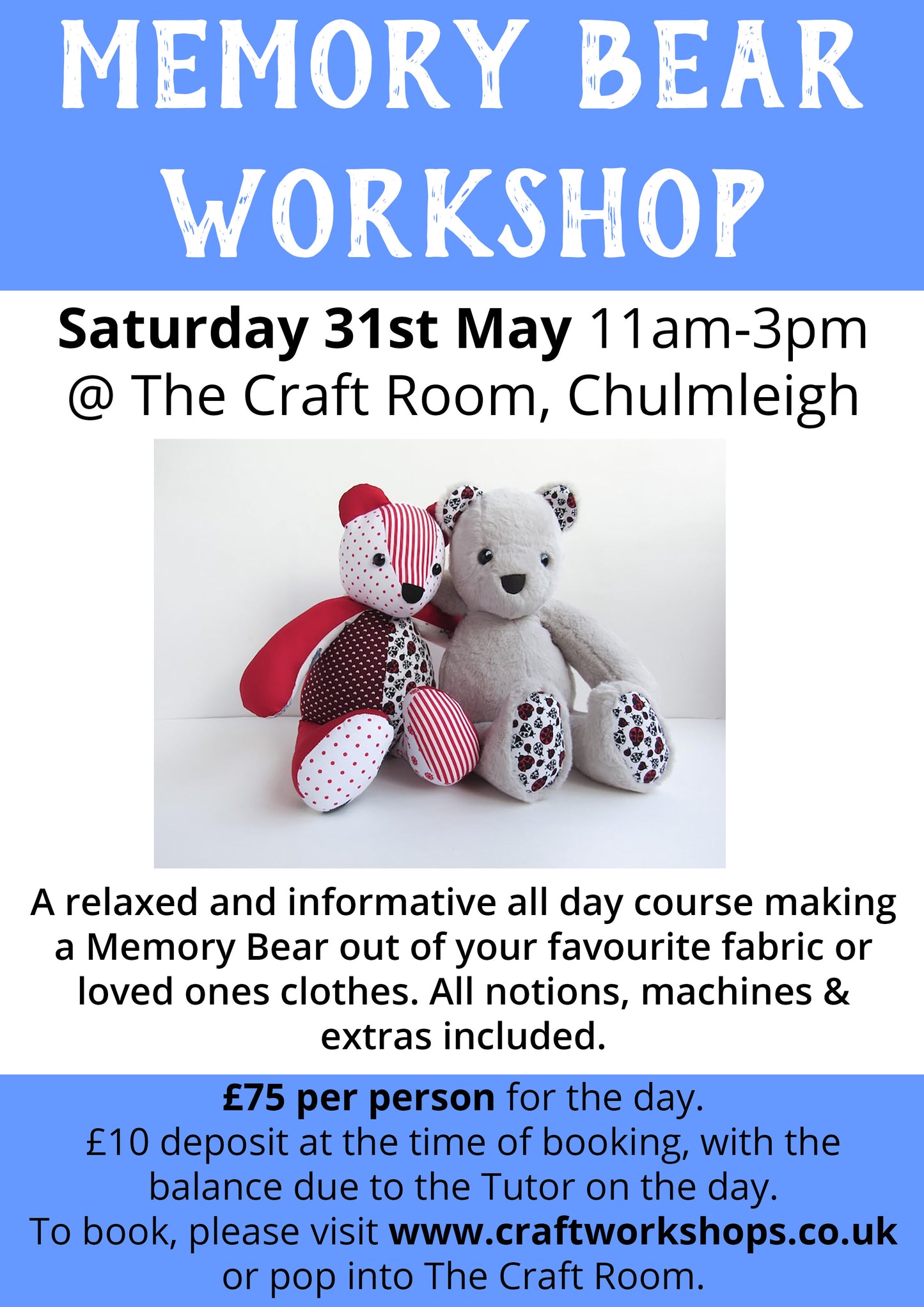 Make Your Own Memory Bear Workshop l Saturday 31st May 11am-3pm