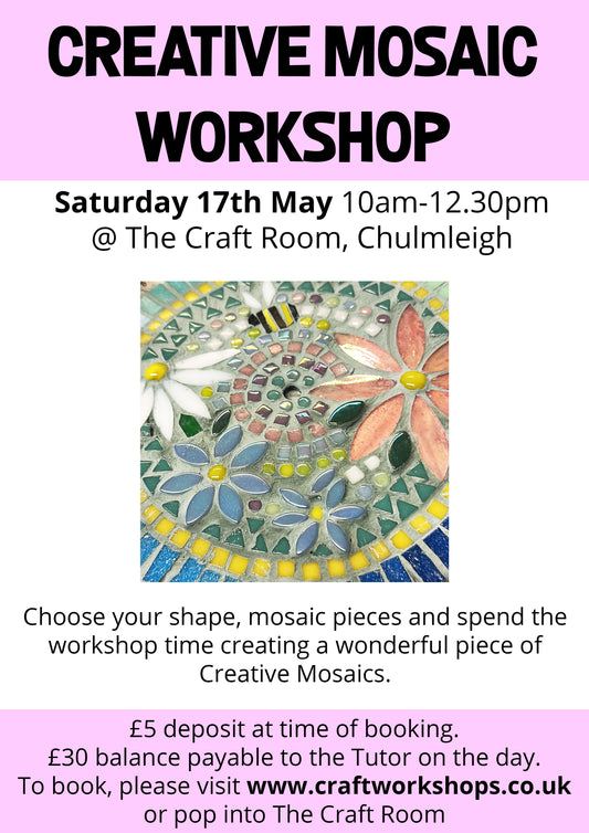 Creative Mosaics Workshop l Saturday 17th May 10am-12.30pm