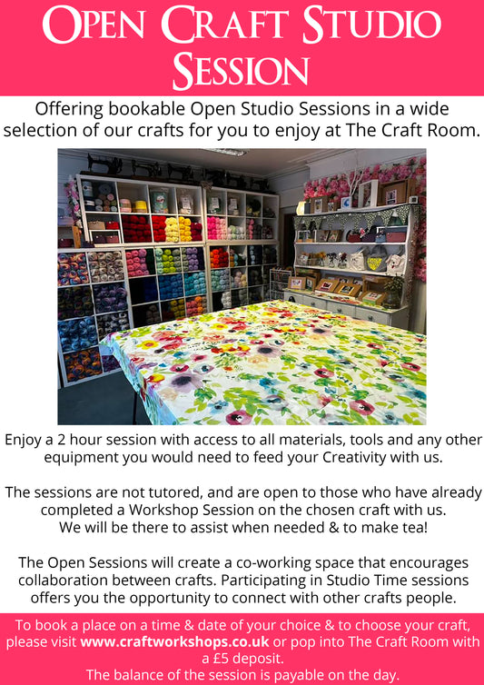Open Craft Studio Session - Choose the date, time & craft