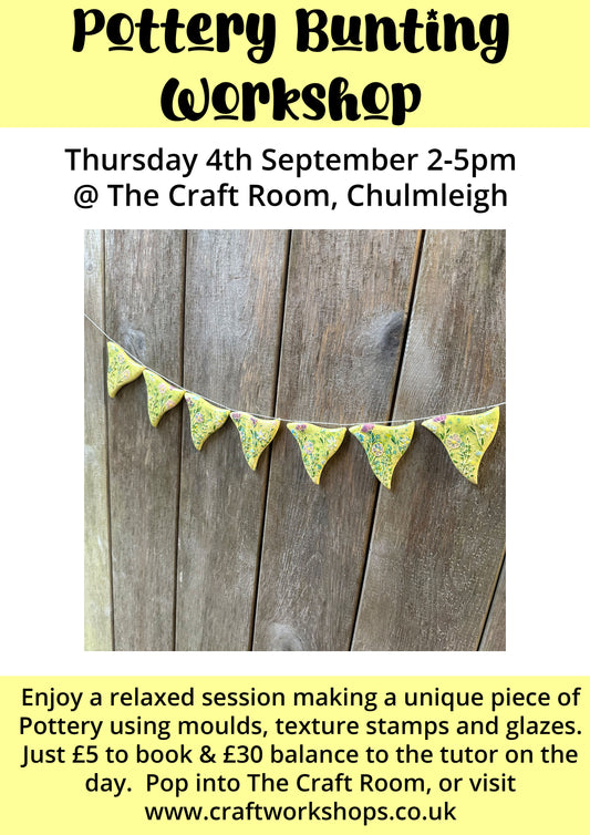 Pottery Bunting Workshop l  Thursday 4th September 2-5pm