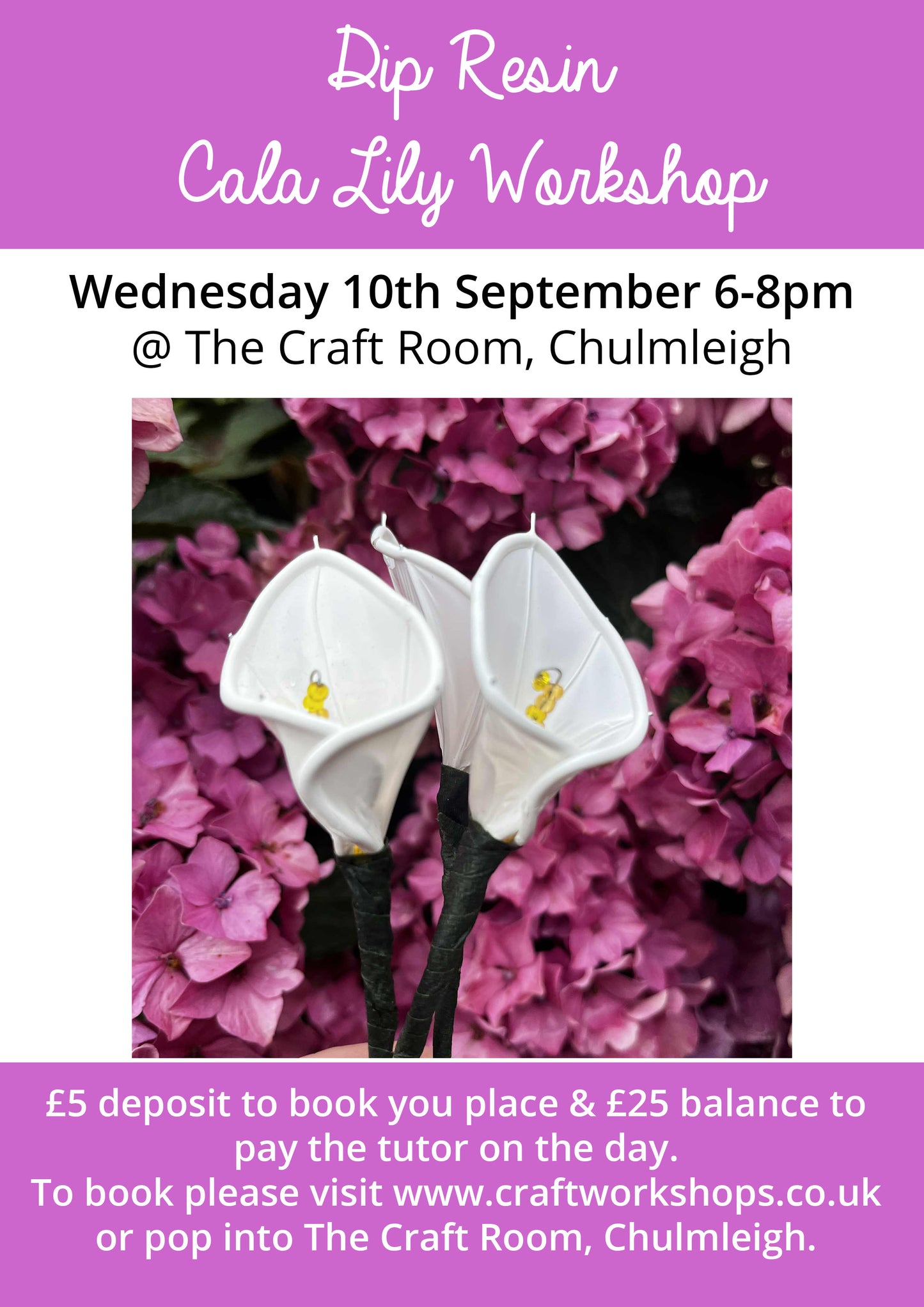 Dip Resin Cala Lily Workshop l Wednesday10th September 10am-12pm