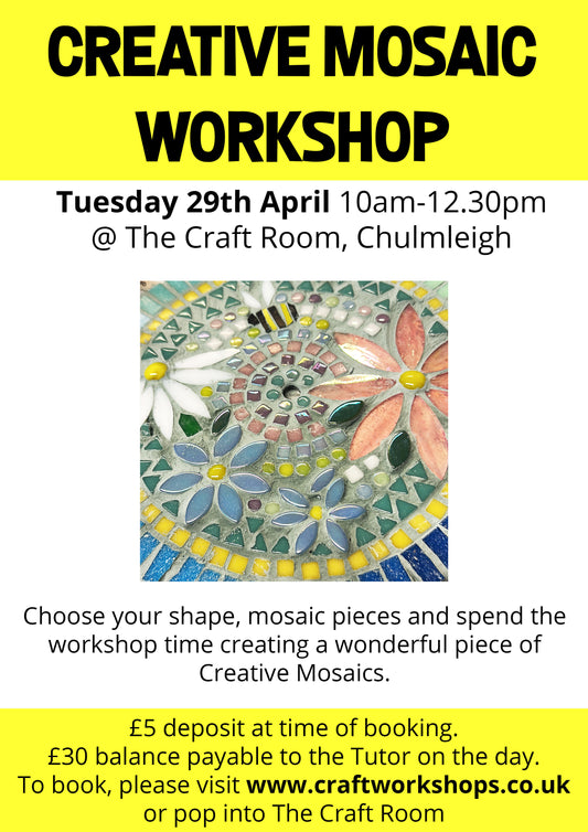 Creative Mosaics Workshop l Tuesday 29th April 10am-12.30pm
