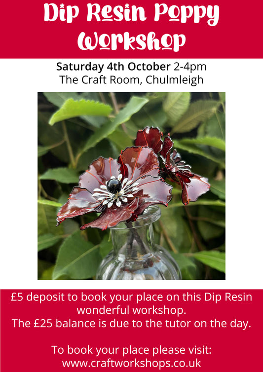 Dip Resin Poppy Workshop l Saturday 4th October pm-