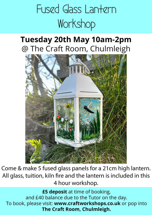 Fused Glass Lantern Workshop l Tuesday 20th May 10am-2pm