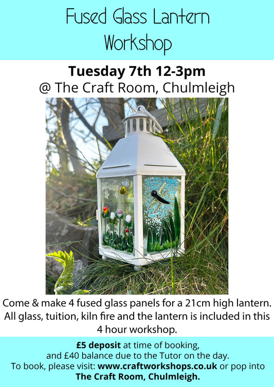 Fused Glass Lanterns Workshops l Tuesday 7th October 12-3pm