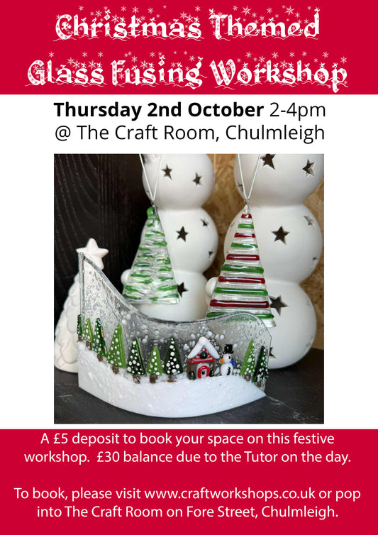 Christmas Glass Fusing l  Thursday 2nd October 2-4pm