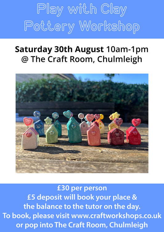 Play with Clay - Beginner Pottery Workshop l Saturday 30th August 10am-1pm