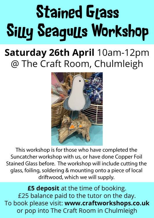 Silly Seagull Stained Glass Workshop l Saturday 26th April 10am-12pm