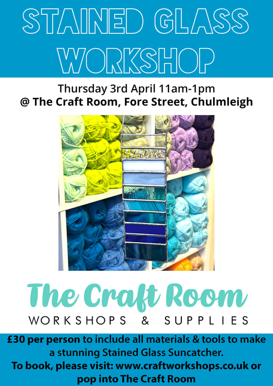 Stained Glass Workshop l Thursday 3rd April 11am-1pm
