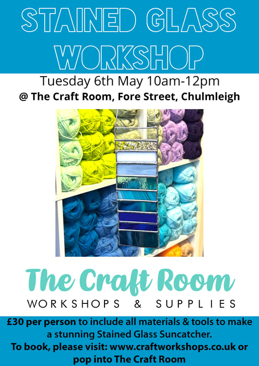 Stained Glass Suncatcher Workshop l  Tuesday 6th May 10am-12pm
